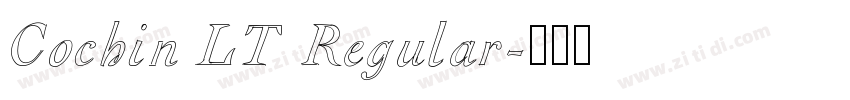 Cochin LT Regular字体转换